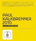 Paul Kalkbrenner 2010: A Live Documentary (Blu-ray), Paul Kalkbrenner
