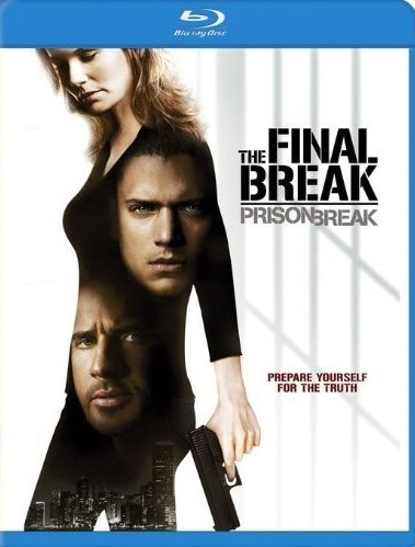 Prison Break: The Final Break (Blu-ray), Kevin Hooks, Brad Turner