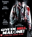 Give 'Em Hell Malone (Blu-ray), Russell Mulcahy