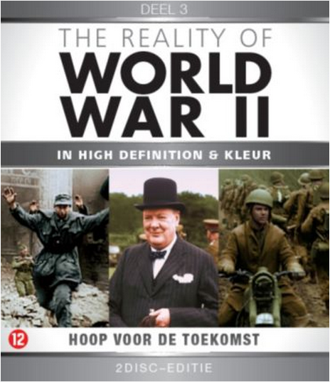 The Reality Of World War II - Deel 3 (Blu-ray), Dutch Filmworks