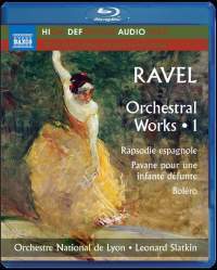 Ravel - Orchestral Works 1 (Blu-ray), Jennifer Gilbert, Orchestre National De Lyon