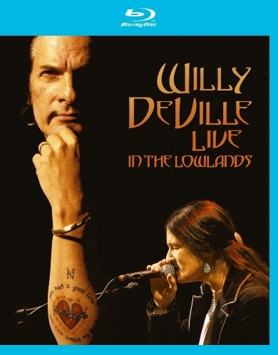 Deville Willy - Live In The Lowlands (Blu-ray), Deville Willy