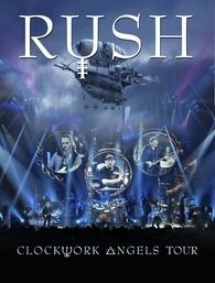 Rush - Clockwork Angels Tour (Blu-ray), Rush