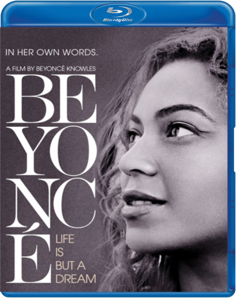 Beyonce - Life Is But A Dream (Blu-ray), Beyonce