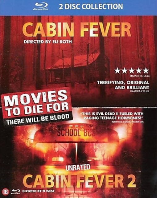 Cabin Fever + Cabin Fever 2: Spring Fever