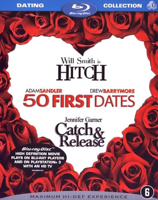 Hitch / 50 First Dates / Catch & Release (Dating Collection) (Blu-ray), Peter Segal, Susannah Grant, Andy Tenn