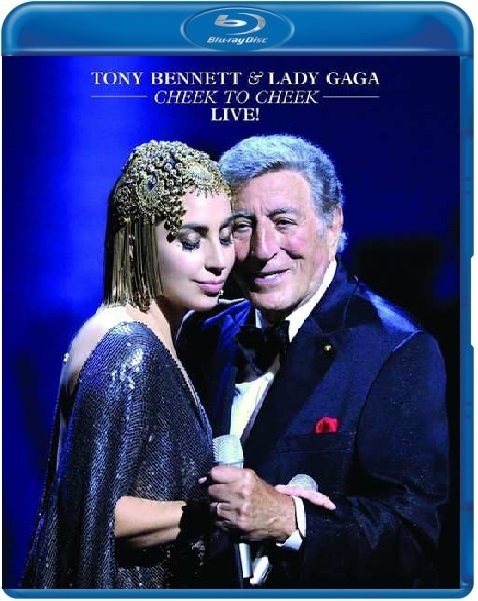 Tony Bennett & Lady Gaga - Cheek To Cheek (Live) (Blu-ray), Tony Bennett, Lady Gaga