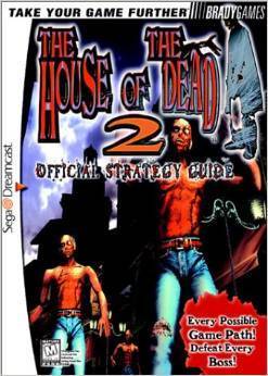 Boxart van The House of the Dead 2 Guide (Guide), Brady Games