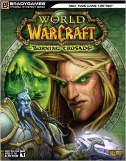 Boxart van World of Warcraft: The Burning Crusade Guide (Guide), Brady Games