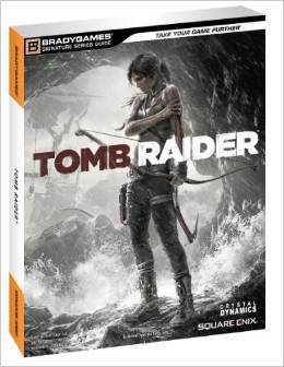 Boxart van Tomb Raider (2013) Signature Series Guide (Guide), Brady Games