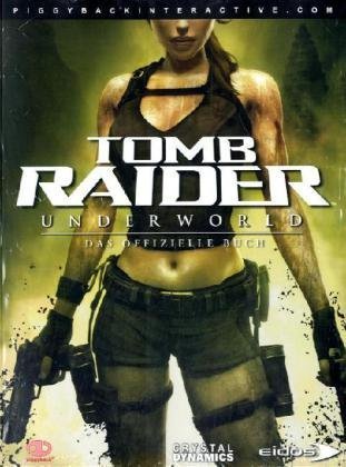 Boxart van Tomb Raider: Underworld The Complete Official Guide (Guide), Prima Games