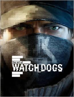 Boxart van The Art of Watch Dogs (Hardcover) (Guide), 