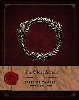 Boxart van The Elder Scrolls Online: Tales Of Tamriel (Book 1: The Land) Strategy Guide (Guide), Titan Books Ltd
