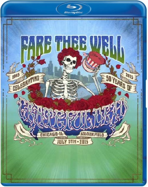Grateful Dead - Fare Thee Well (Blu-ray), Grateful Dead