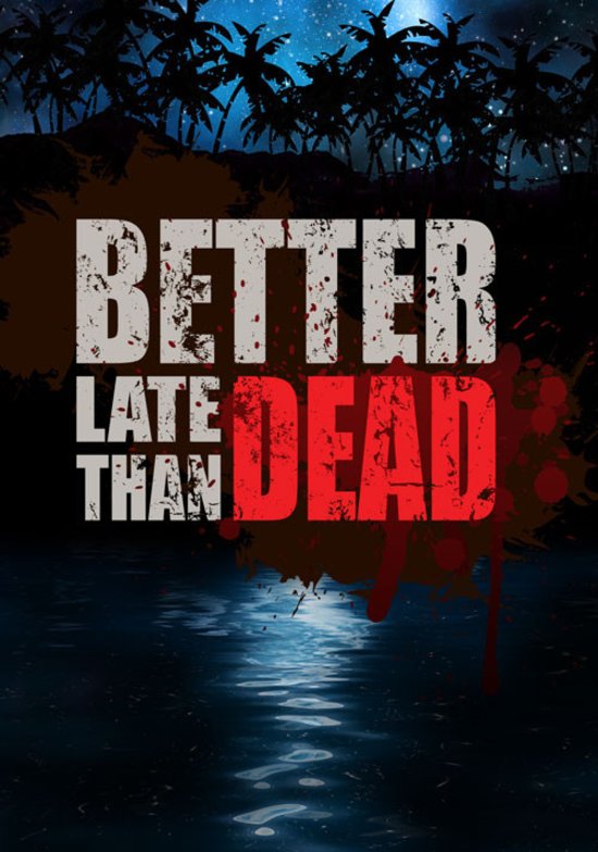 Better Late Than Dead (PC), Merge Games