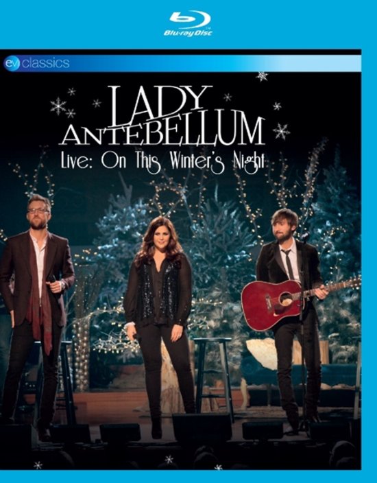 Lady Antebellum - Live: On This Winter's Night (Blu-ray), Lady Antebellum