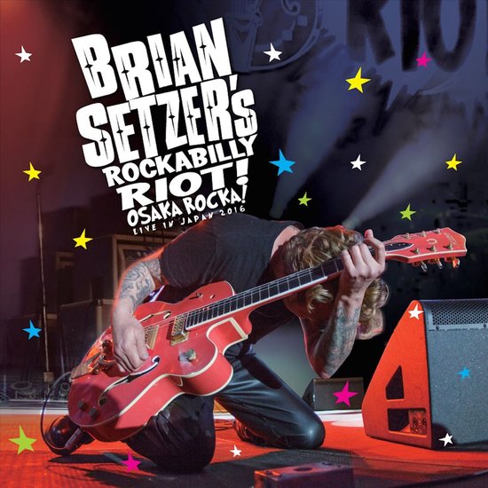Brian Setzer - Rockabilly Riot: Osaka Rocka! (Live In Japan 2016) (Blu-ray), Brian Setzer