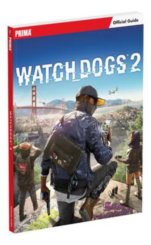 Boxart van Watch Dogs 2 Official Strategy Guide (Guide), Prima Games