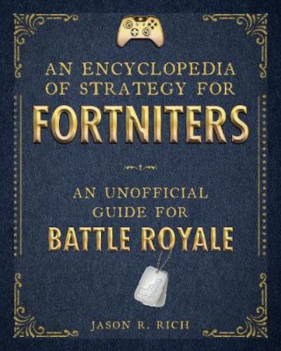 Boxart van An Encyclopedia of Strategy for Fortniters (Guide), Skyhorse Publishing