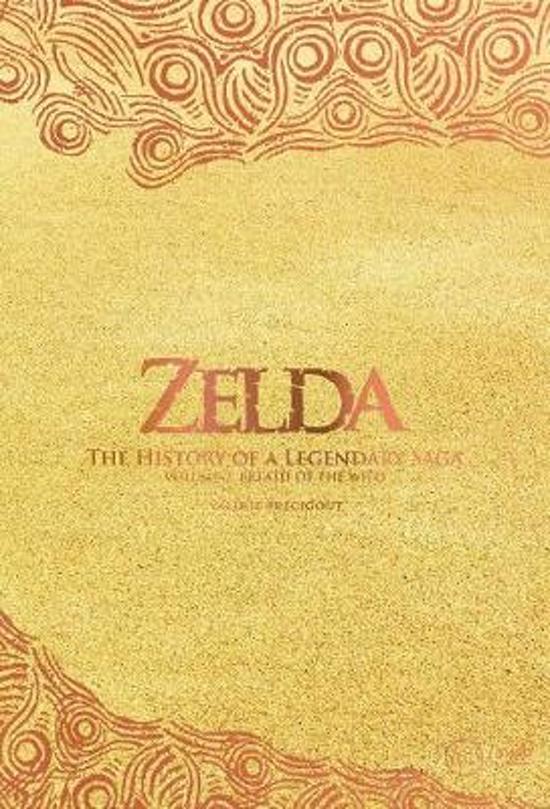 Boxart van Zelda The History of a Legendary Saga - Volume 2: Breath of the Wild (Guide), Third Editions