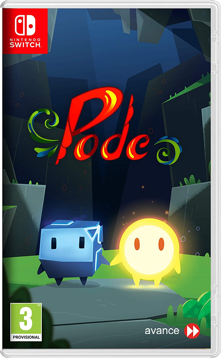 Pode (Switch), Avance