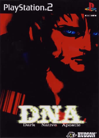 DNA: Dark Native Apostle (PS2), 