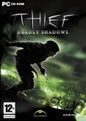 Thief III: Deadly Shadows (PC), 