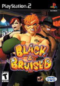 Black & Bruised (PS2), 