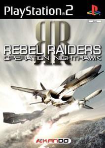 Rebel Raiders: Operation Nighthawk (PS2), Kando Games